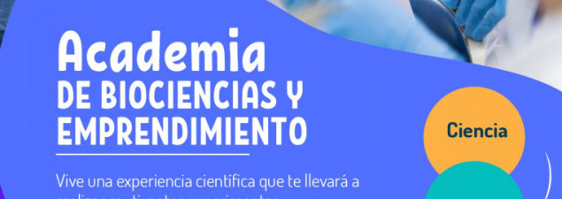 TDG Lo Prado abre postulaciones a la Academia de Biociencias y Emprendimiento 2024