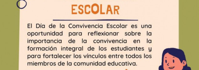 Reflexionando y Construyendo: Día de la Convivencia Escolar Fortalece Valores en Nuestra Comunidad Educativa Reflexionando y Construyendo: Día de la Convivencia Escolar Fortalece Valores en Nuestra Comunidad Educativa